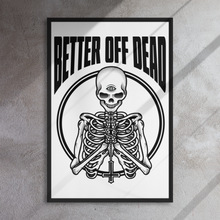 Load image into Gallery viewer, BETTER OFF DEAD Framed Canvas Print
