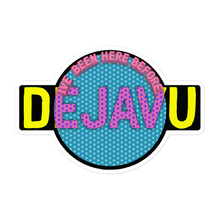 Load image into Gallery viewer, (1AD) DEJAVU Stickers
